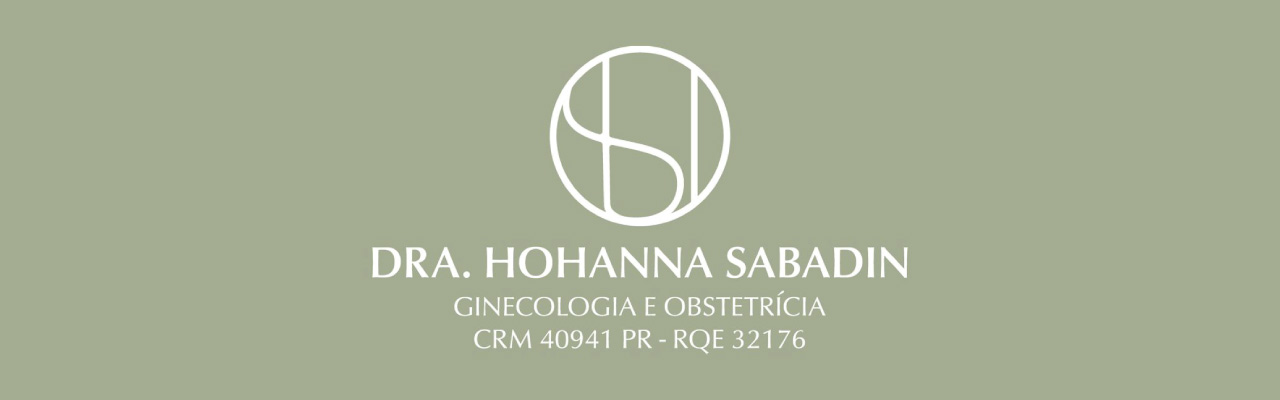Dra. Hohanna Sabadin I Ginecologista e Obstetra